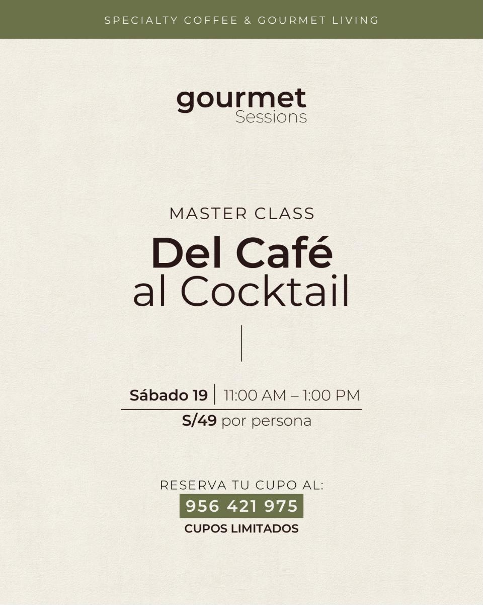 Gourmet Sessions: del café al cocktail
